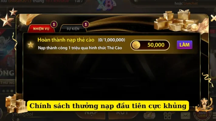 Chính sách thưởng nạp đầu tiên cực khủng