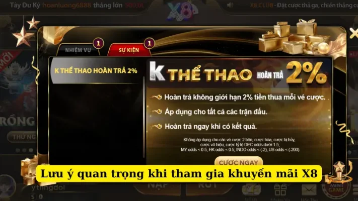 Lưu ý quan trọng khi tham gia khuyến mãi X8